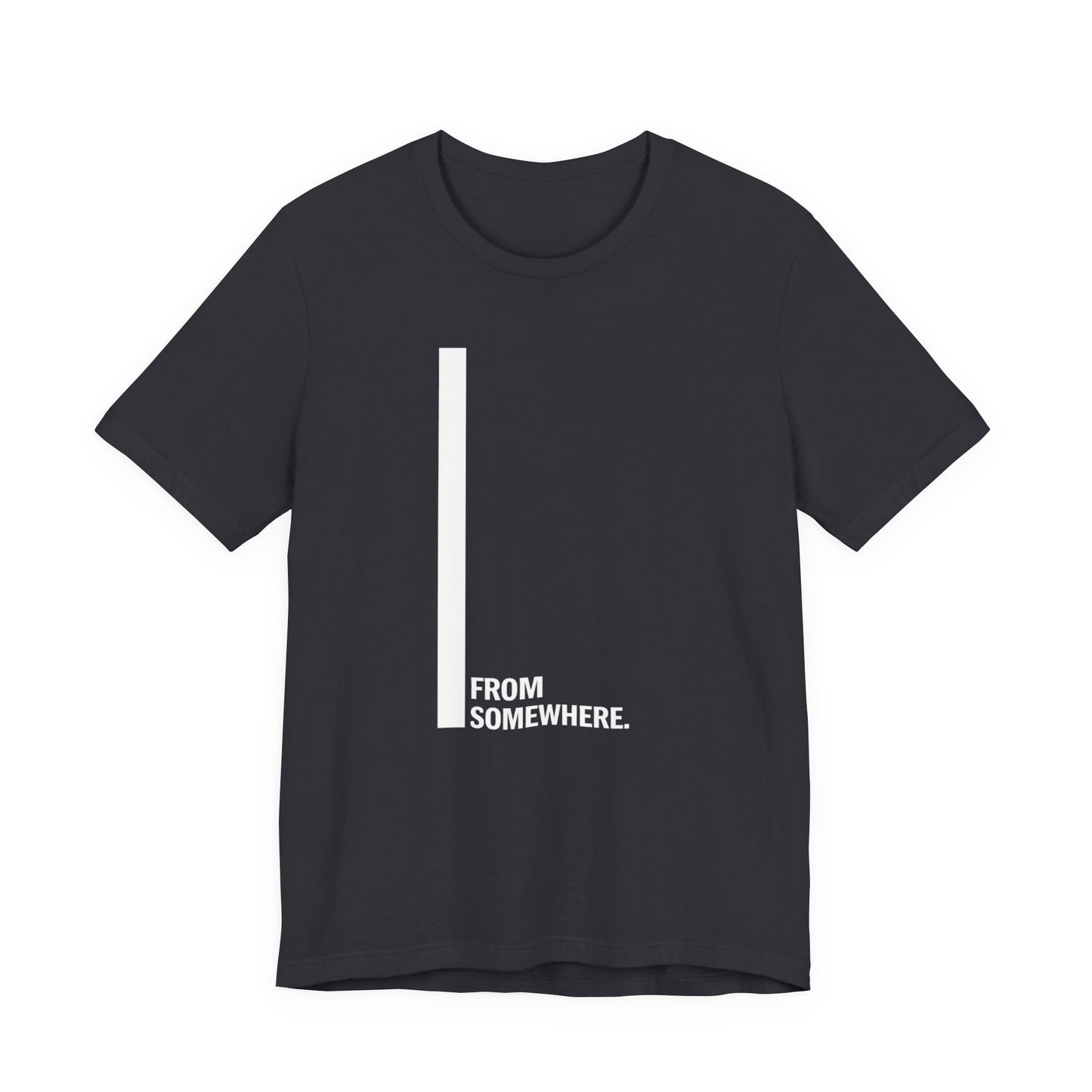 From Somewhere Core T-Shirt