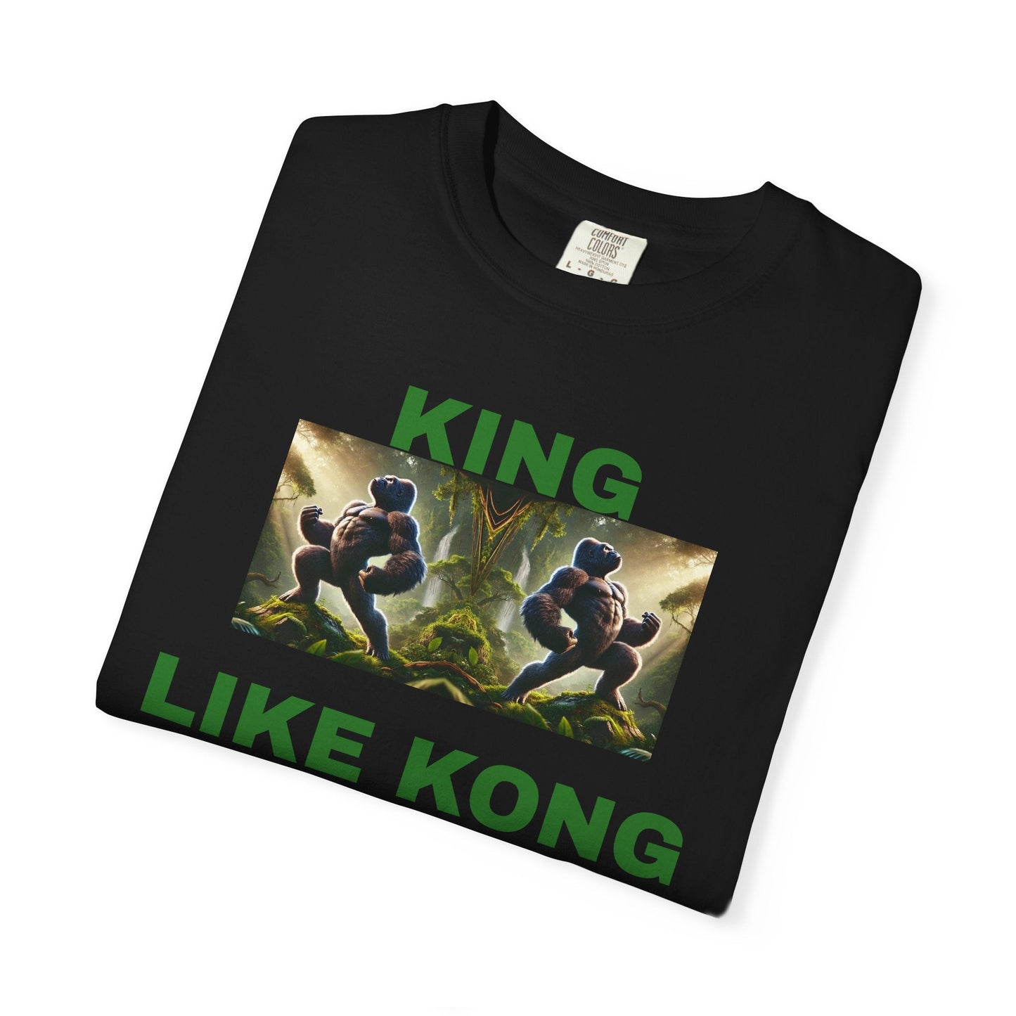 The legend lives, "KING like KONG" Tee