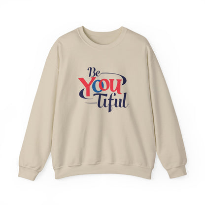 Be You Tiful Sweatshirt | Cozy Unisex Crewneck | Inspirational Gift | Casual Wear | Self-Love Reminder | Perfect for All Occasions