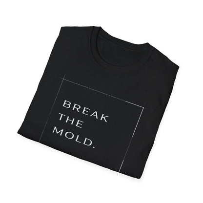 Break The Mold Core T-Shirt