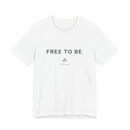 Free to be Freedom T-Shirt