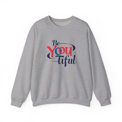 Be You Tiful Sweatshirt | Cozy Unisex Crewneck | Inspirational Gift | Casual Wear | Self-Love Reminder | Perfect for All Occasions