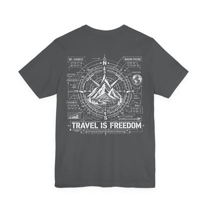 Travel Is Freedom T-Shirt