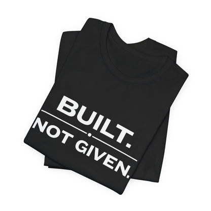 Build Not Given Core T-Shirt