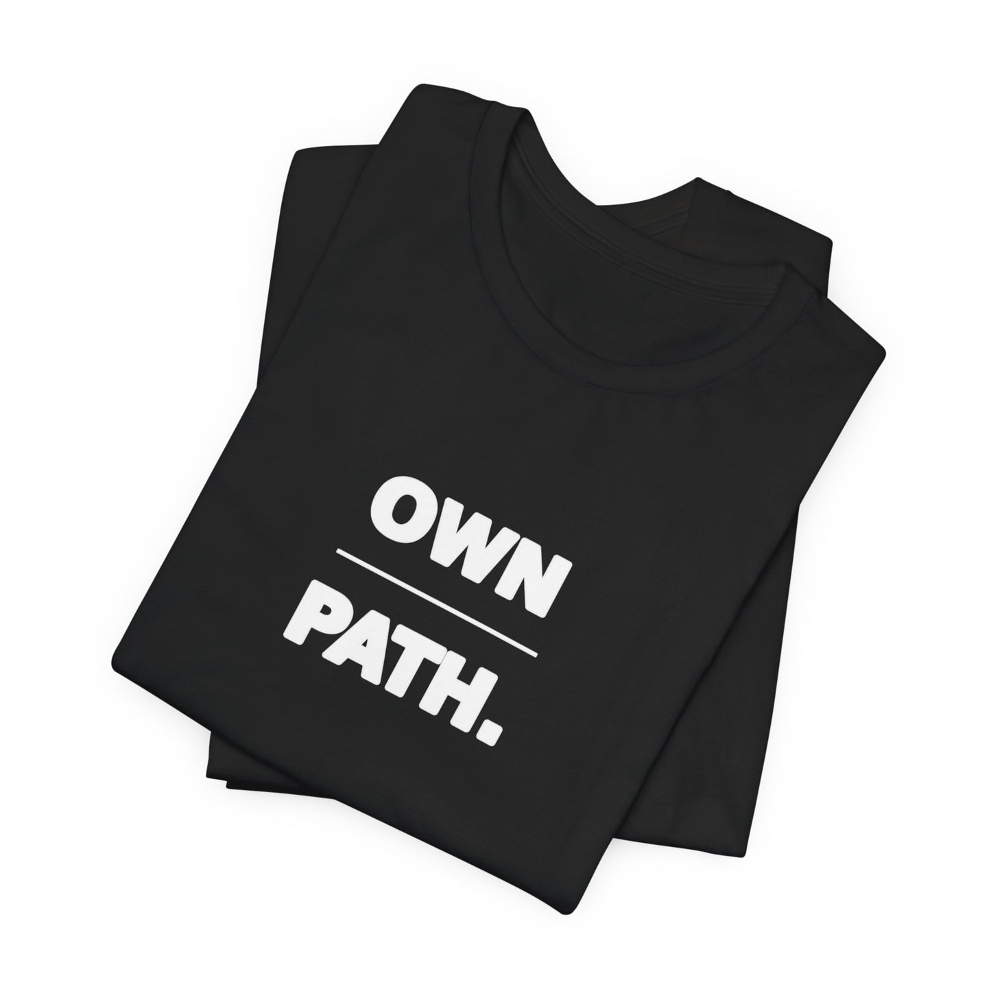 Own Path Tee