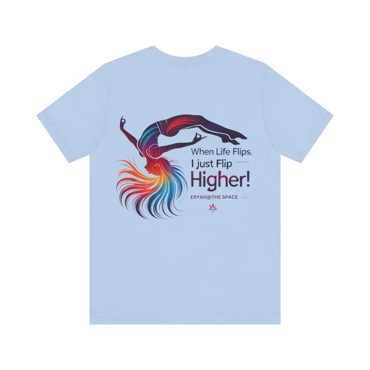 Eryah@The Space “Flip Higher” Tee
