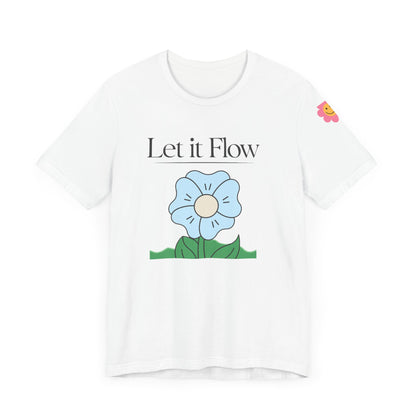 🌸 "Let It Flow" Minimalist Floral Tee – Breathe Easy, Live Lightly 🌸