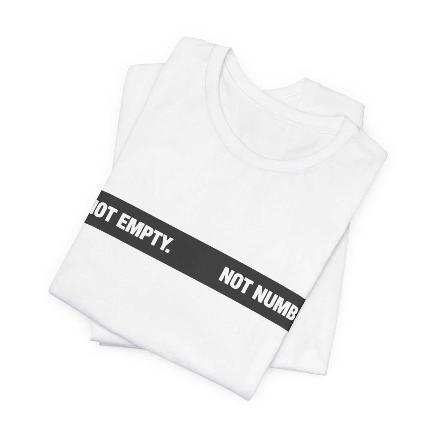 Empty Not Numb Core T-Shirt