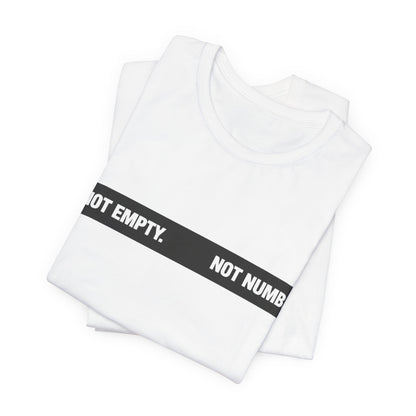 Empty Not Numb Core T-Shirt