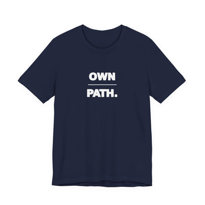 Own Path Tee