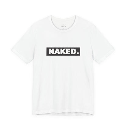 Naked Tee