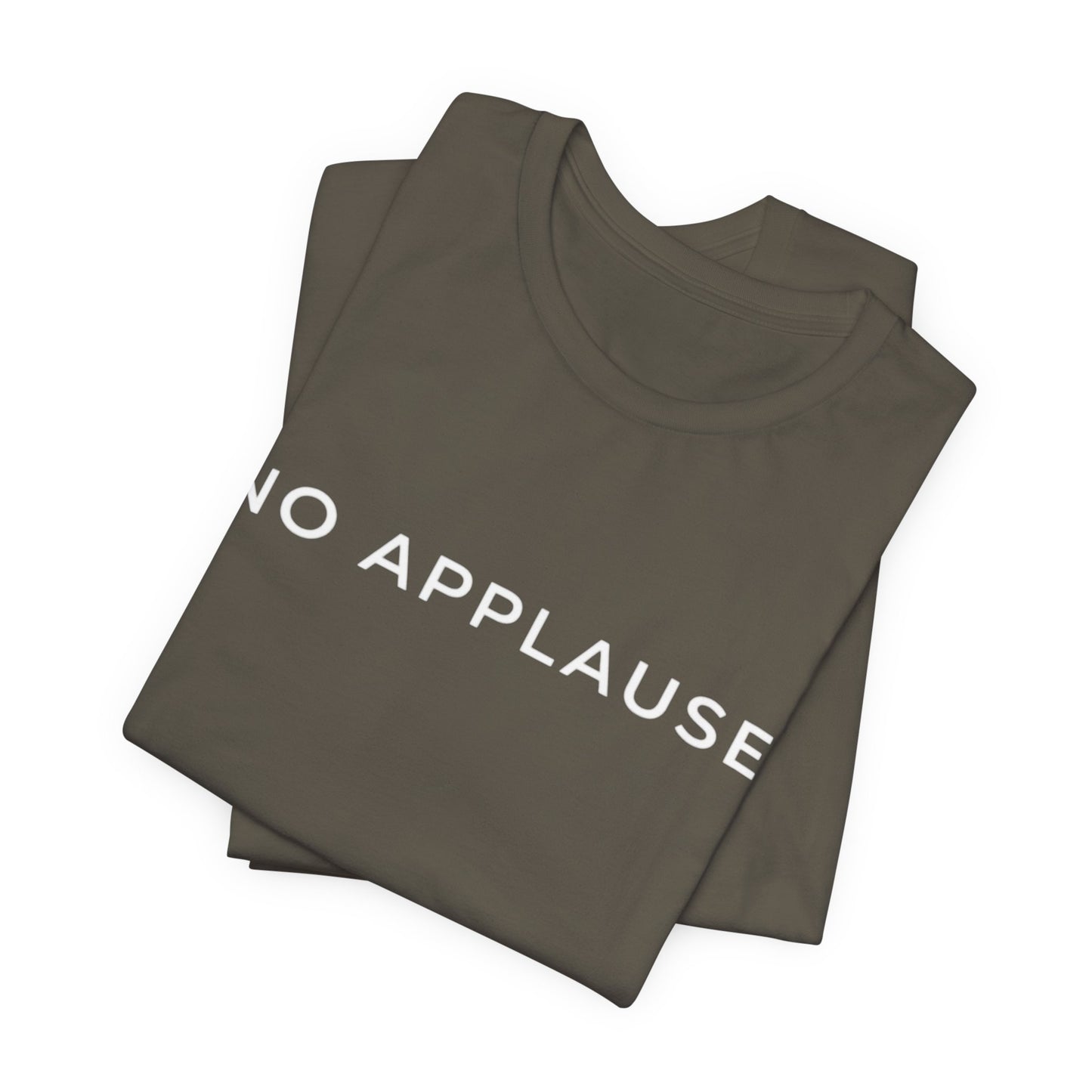 No applause Core T-Shirt