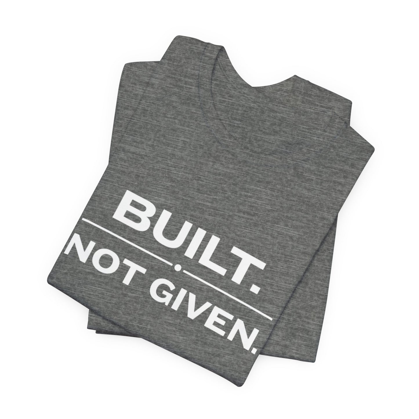 Build Not Given Core T-Shirt
