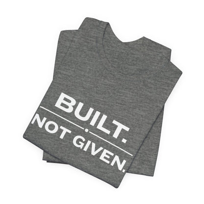 Build Not Given Core T-Shirt